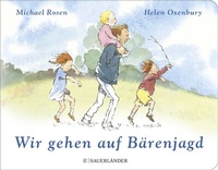 Abbildung von: Wir gehen auf Bärenjagd - FISCHER Sauerländer
