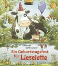 Cover: Ein Geburtstagsfest f&uuml;r Lieselotte (Mini-Ausgabe) - FISCHER Sauerl&auml;nder