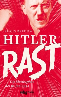 Abbildung von: Hitler rast - Theiss in Herder