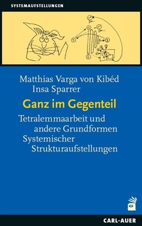 Abbildung von: Ganz im Gegenteil - Carl-Auer Verlag