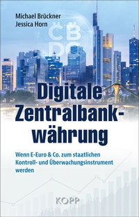 Abbildung von: Digitale Zentralbankwährung - Kopp Verlag