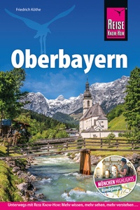 Abbildung von: Reise Know-How Reiseführer Oberbayern - Reise Know-How Verlag Dr. Hans-R. Grundmann GmbH