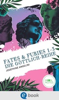 Cover: Fates & Furies 1-3. Die G&ouml;ttlich-Reihe - Moon Notes