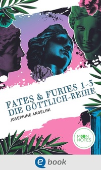 Abbildung von: Fates & Furies 1-3. Die Göttlich-Reihe - Moon Notes