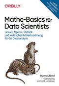 Cover: Mathe-Basics f&uuml;r Data Scientists - O'Reilly