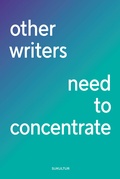 Cover: other writers need to concentrate - SuKuLTuR