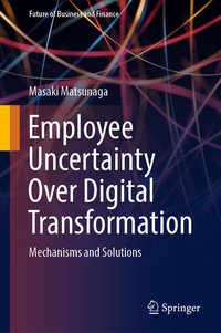 Abbildung von: Employee Uncertainty Over Digital Transformation - Springer