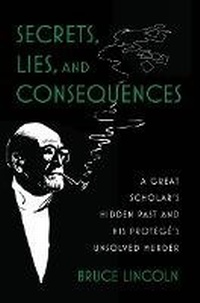 Abbildung von: Secrets, Lies, and Consequences - OUP eBook