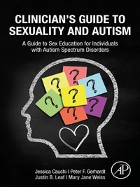 Abbildung von: Clinician's Guide to Sexuality and Autism - Academic Press