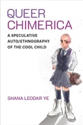 Cover: Queer Chimerica - The University of Michigan Press