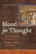 Cover: Blood for Thought - University of California Press
