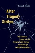 Cover: After Tragedy Strikes - University of California Press