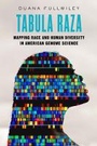 Cover: Tabula Raza - University of California Press