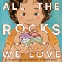Cover: All the Rocks We Love - Bantam Books