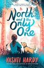 Cover: North and the Only One - Scholastic