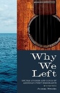 Cover: Why We Left - University of Minnesota Press