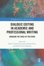 Cover: Dialogic Editing in Academic and Professional Writing - Routledge