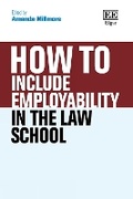 Bild: How To Include Employability in the Law School - Edward Elgar Publishing