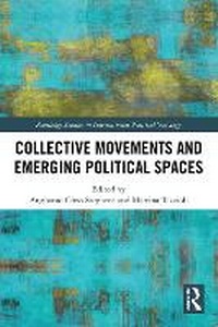 Abbildung von: Collective Movements and Emerging Political Spaces - Routledge