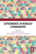 Cover: Experiments in Worldly Ethnography - Routledge