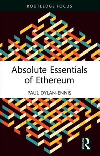 Abbildung von: Absolute Essentials of Ethereum - Routledge