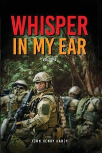 Abbildung von: Whisper In My Ear Volume 1 of 3 - John Henry Hardy