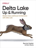 Cover: Delta Lake: Up and Running - O'Reilly