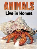 Cover: Animals Live in Homes - Raintree