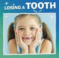 Cover: Losing a Tooth - Raintree