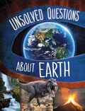Cover: Unsolved Questions About Earth - Raintree