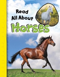 Enlarge image Cover: Read All About Horses - Raintree