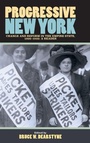 Cover: Progressive New York - State University of New York Press