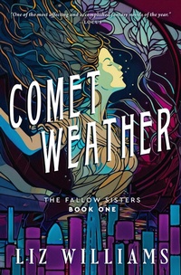 Enlarge image Cover: Comet Weather - Open Road Media Sci-Fi & Fantasy
