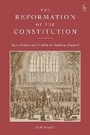 Cover: The Reformation of the Constitution - Hart Publishing