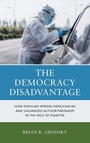 Cover: The Democracy Disadvantage - Rowman & Littlefield Publishers