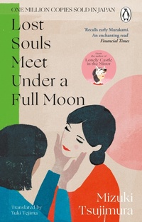 Abbildung von: Lost Souls Meet Under a Full Moon - Penguin (Transworld)