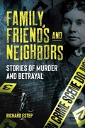 Cover: Family, Friends and Neighbors - Visible Ink Press