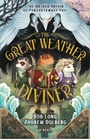 Cover: The Great Weather Diviner - Morgan James Publishing