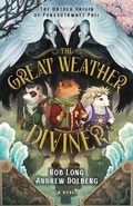 Cover: The Great Weather Diviner - Morgan James Publishing