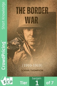 Abbildung von: The Border War (1910-1919) - Scribl