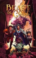 Cover: Beast Be Gone - A Fantasy Comedy Fiction Book - Billington Publishing