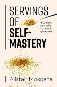 Abbildung von: Servings of Self-Mastery - Tracey McDonald Publishers