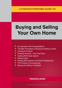 Abbildung von: A Straightforward Guide to Buying and Selling Your Own Home Revised Edition - 2024 - Straightforward Publishing