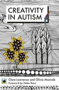 Cover: An Emerald Guide to Creativity in Autism - Straightforward Publishing