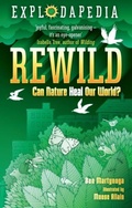 Cover: Explodapedia: Rewild - David Fickling Books
