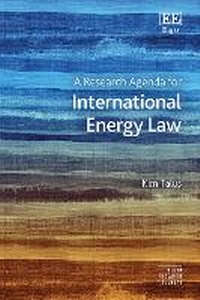 Abbildung von: A Research Agenda for International Energy Law - Edward Elgar Publishing