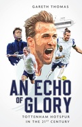 Cover: An Echo of Glory - Pitch Publishing Ltd