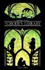 Cover: Nobody's Library volume 3 - Sweatdrop Studios