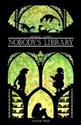 Cover: Nobody's Library volume 3 - Sweatdrop Studios