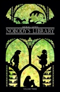 Cover: Nobody's Library volume 3 - Sweatdrop Studios